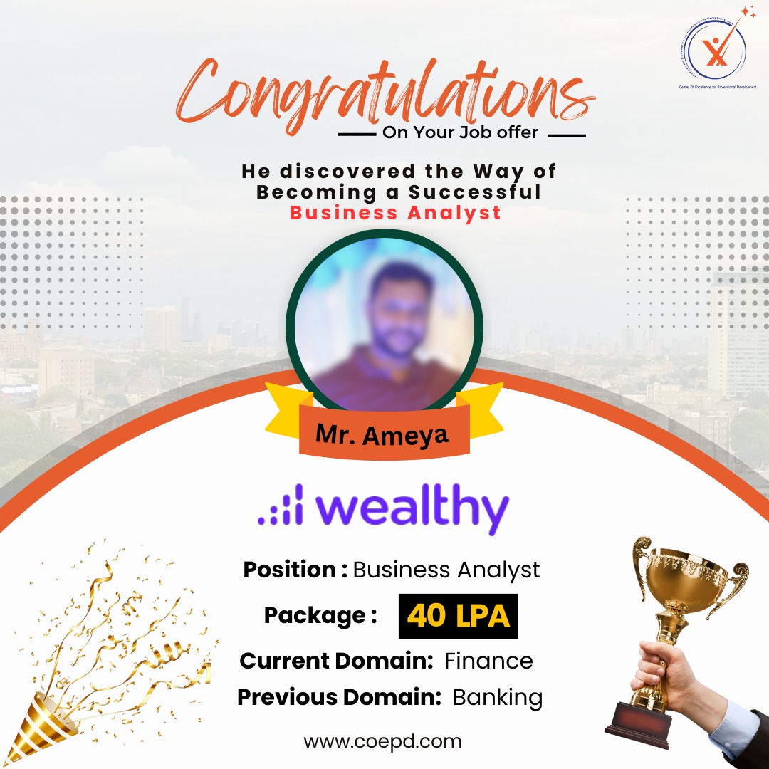 COEPD success story: Mr. Ameya — Wealthy · 40 LPA